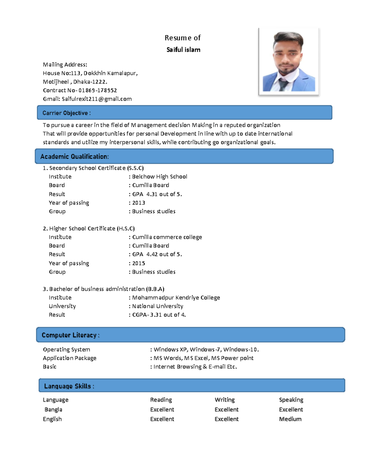 Saiful Cv - Mailing Address: House No:113, Dokkhin Kamalapur, Motijheel 