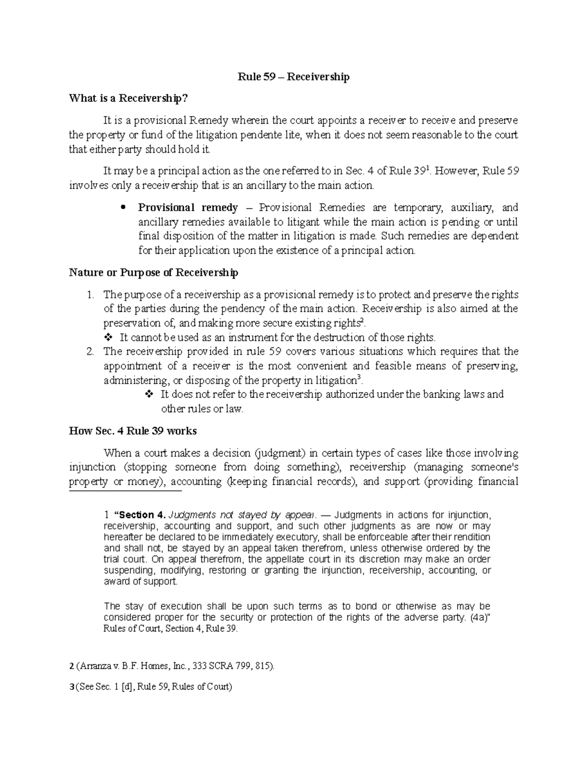 Rule 59 none Rule 59 Receivership What is a Receivership? It is a provisional Remedy