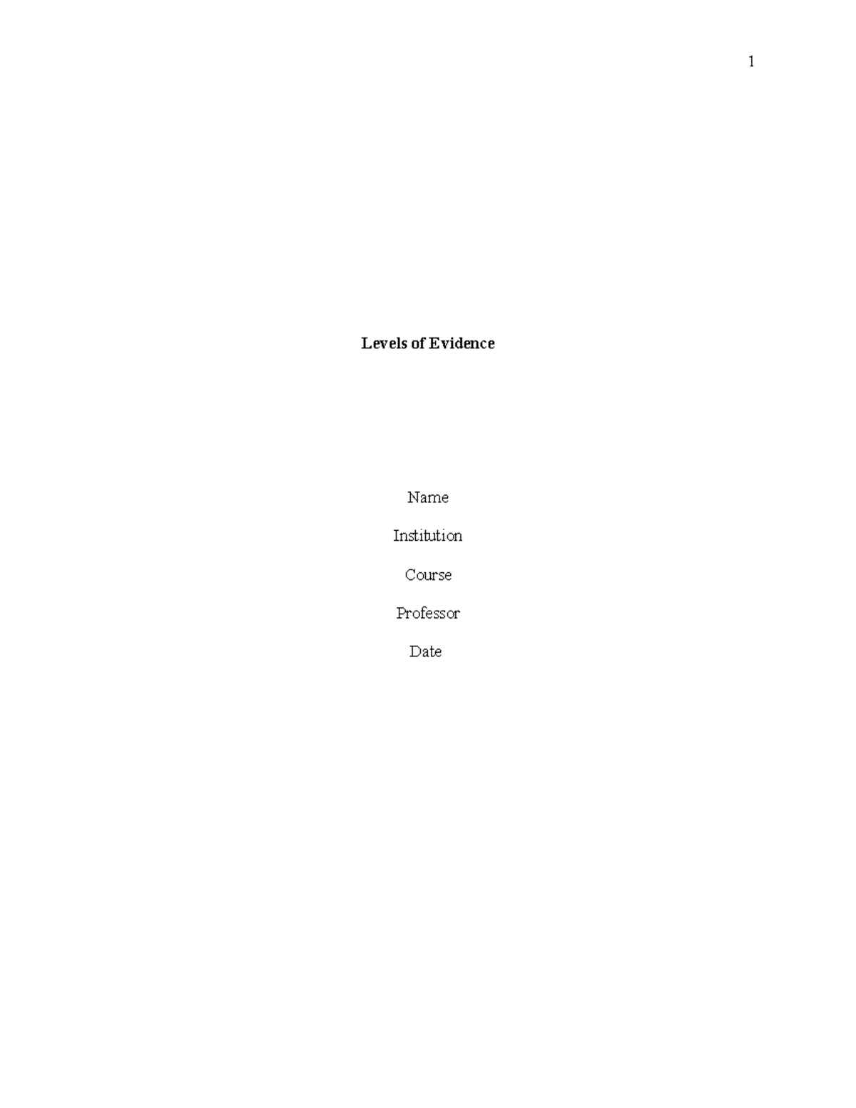 Types of Evidence - Levels of Evidence Name Institution Course ...