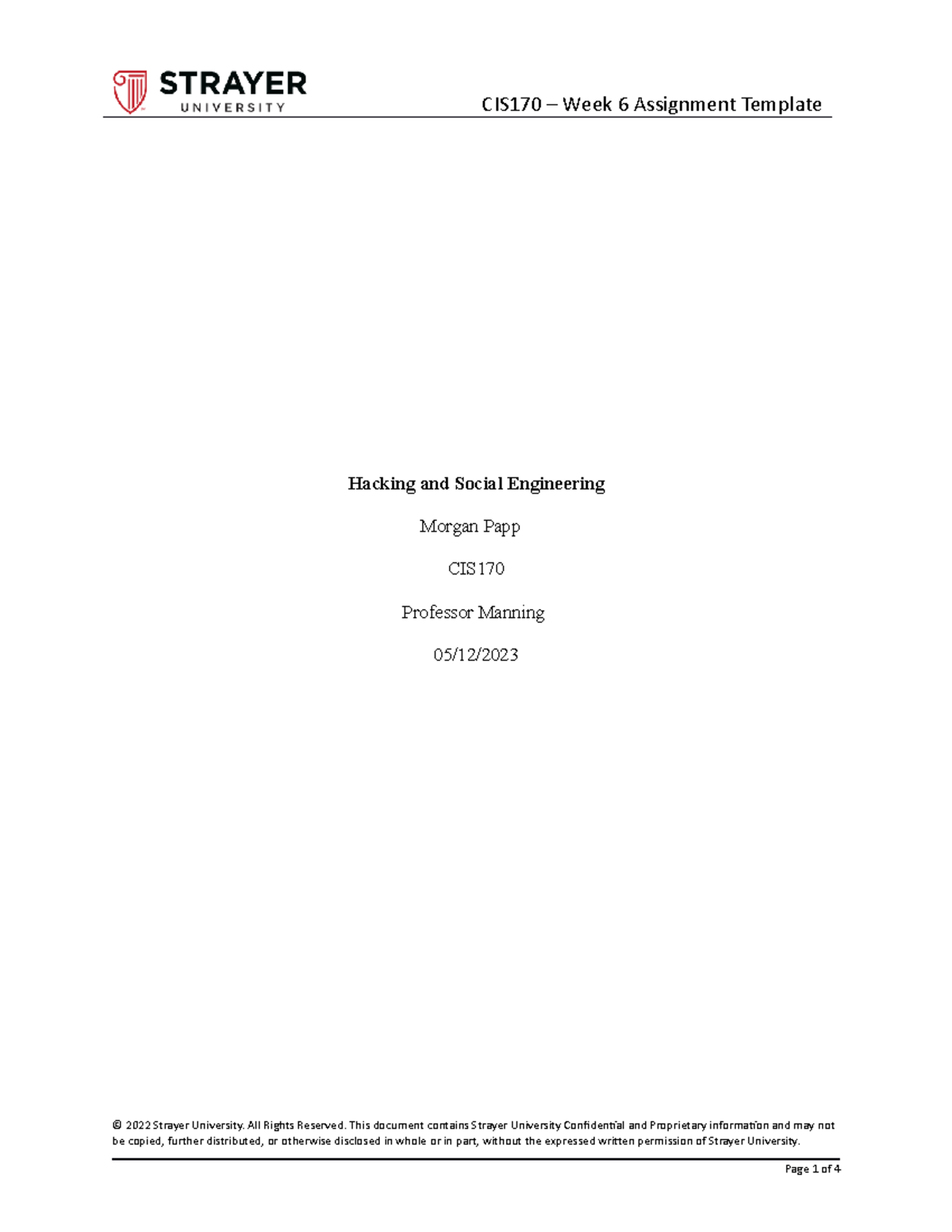 CIS170 Week 6 Assignment Template Hacking and Social Engineering - Studocu