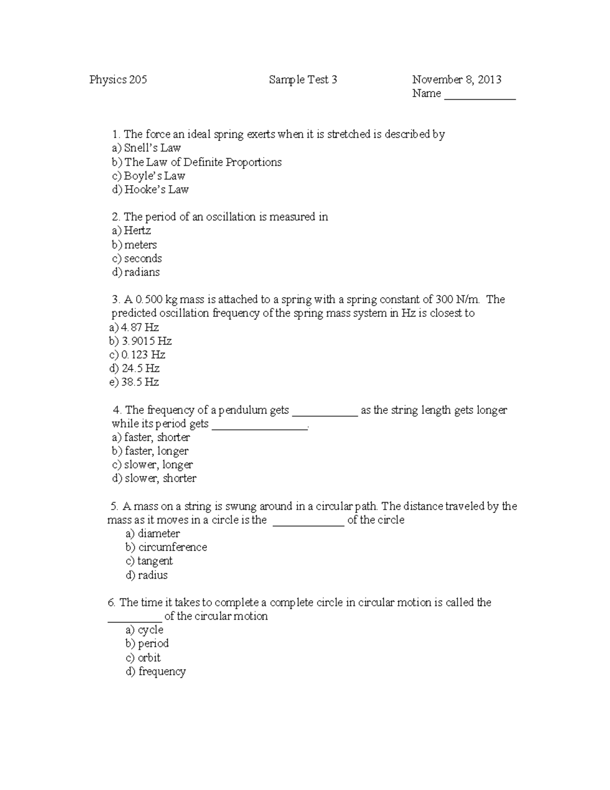 Ph205Sample T 3 Sum21 - Physics 205 Sample Test 3 November 8, 2013 Name ...