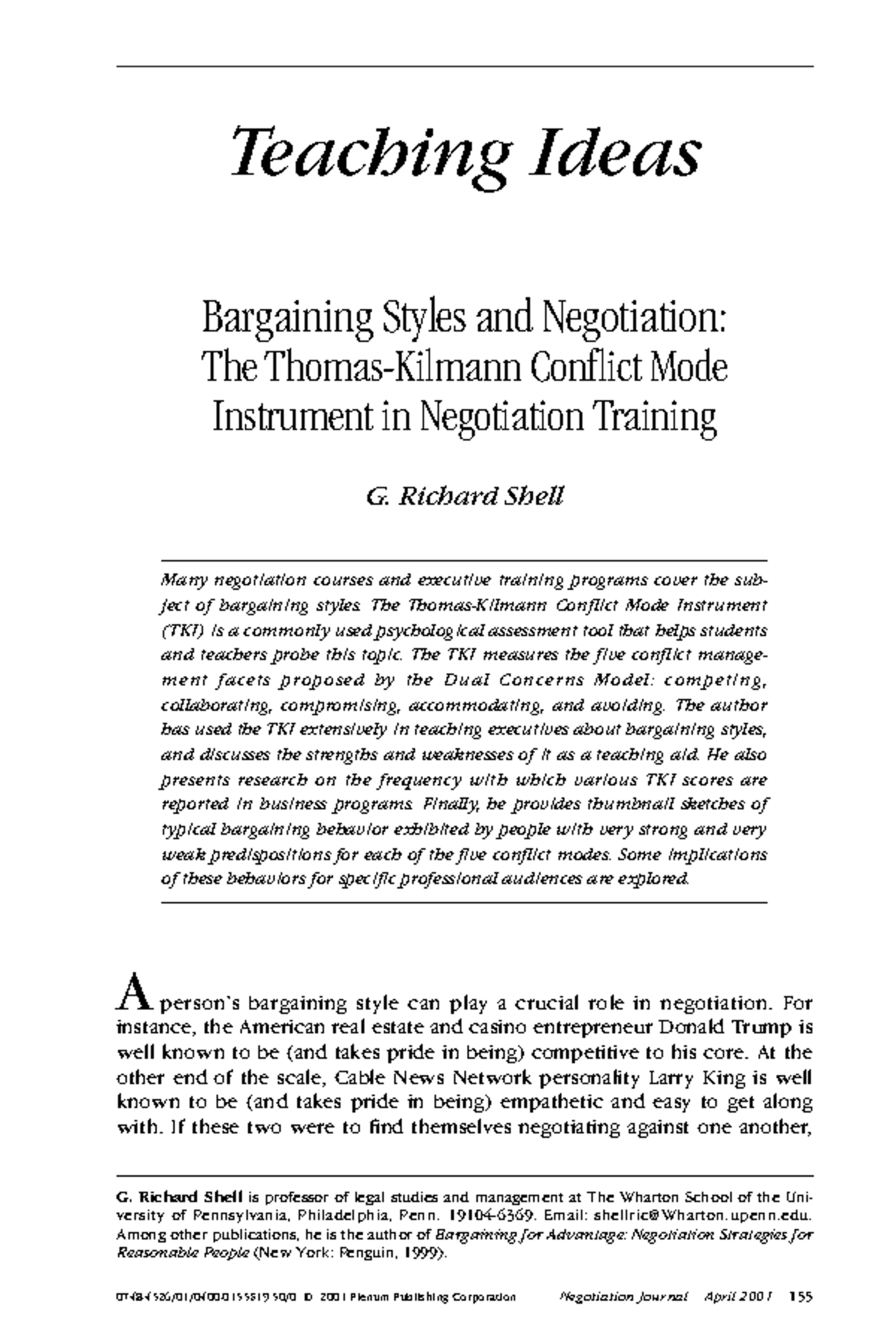 Bargaining Styles and Negotiation - G. Richard Shell is professor of ...