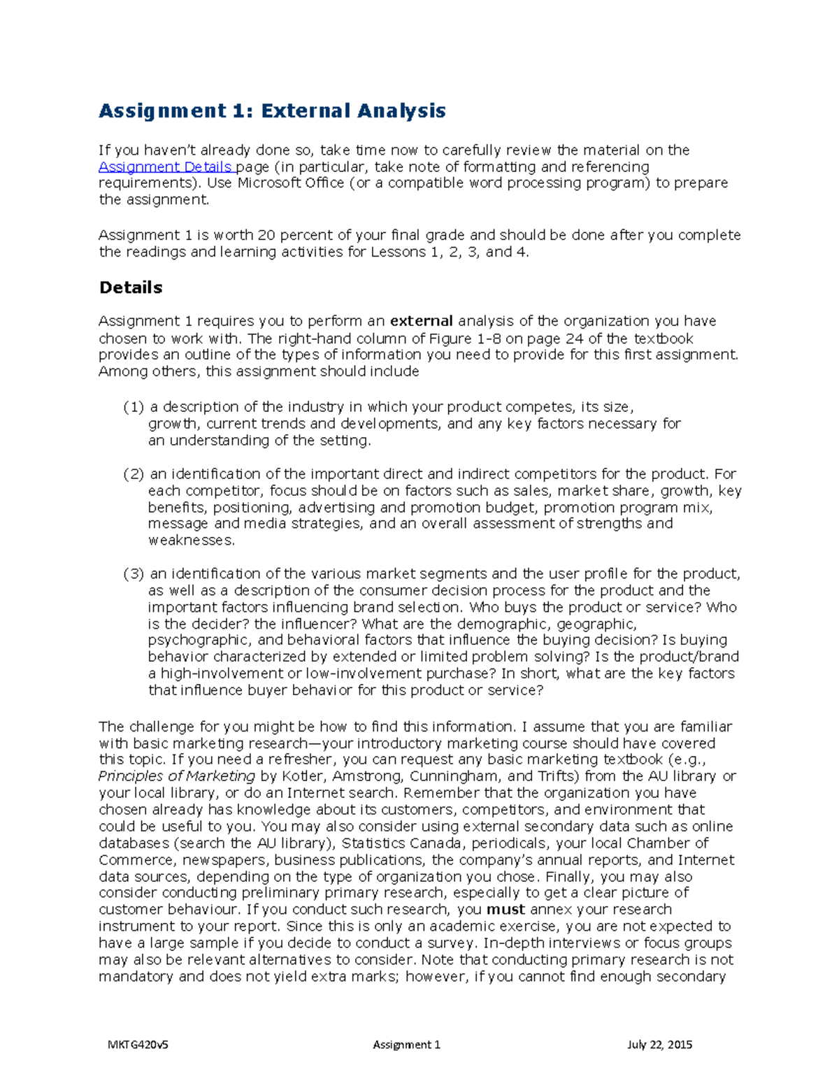 Assignment 1 2 - MKTG420v5 Assignment 1 July 22, 2015 Assignment 1 ...