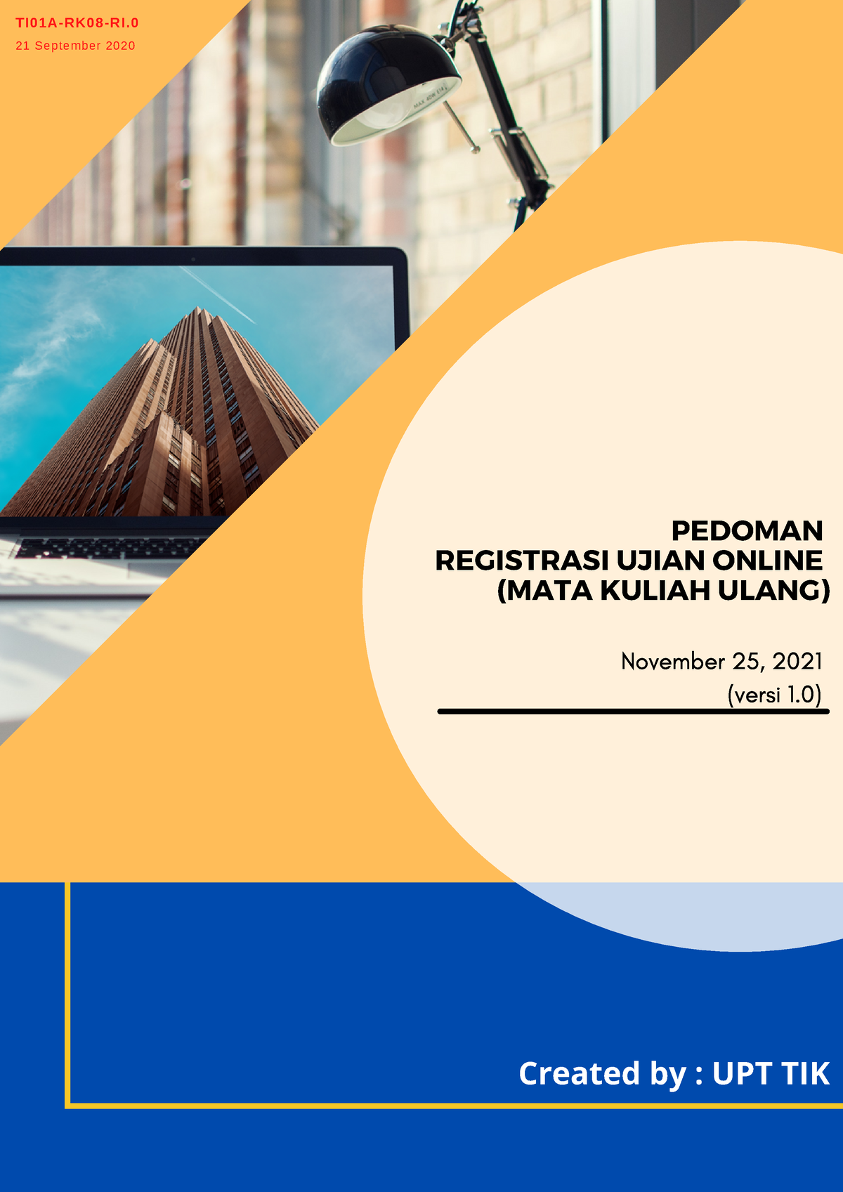 1. Panduan Registrasi UO - TI01A-RK08-RI. 21 September 2020 PEDOMAN ...