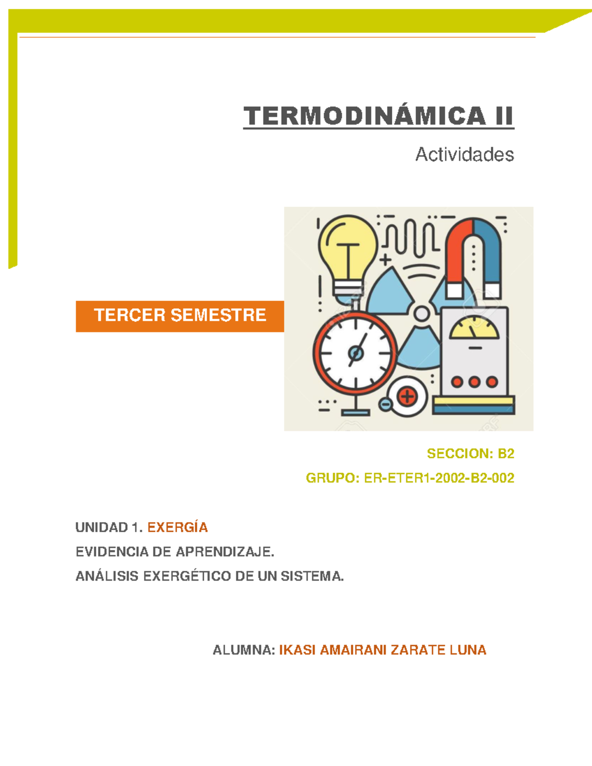 ETER2 U1 EA IKZL - Ejercicios sobre exergía, Termodinámica I ...