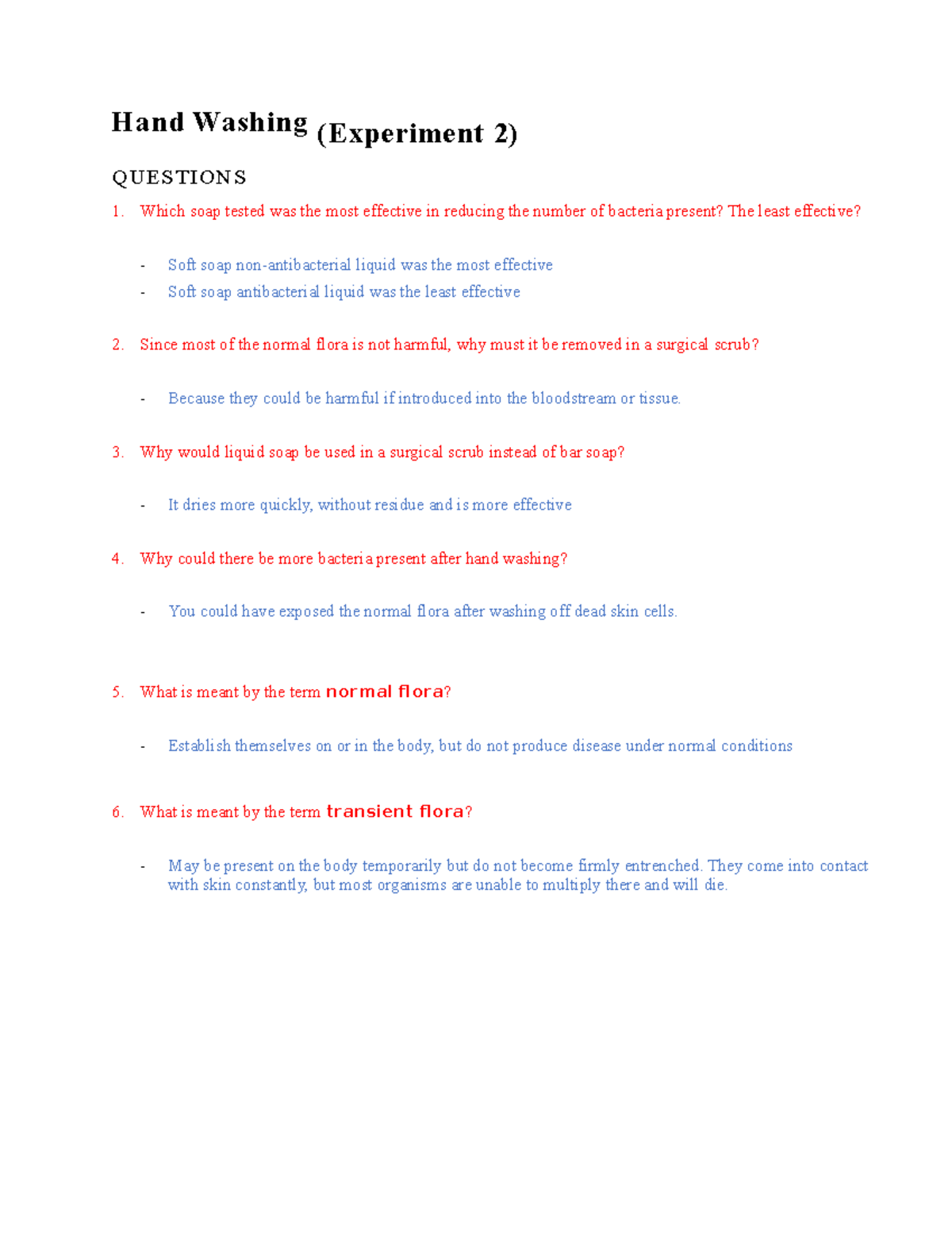 Study Guide Lab Midterm Hand Washing (Experiment 2) QUESTIONS Which
