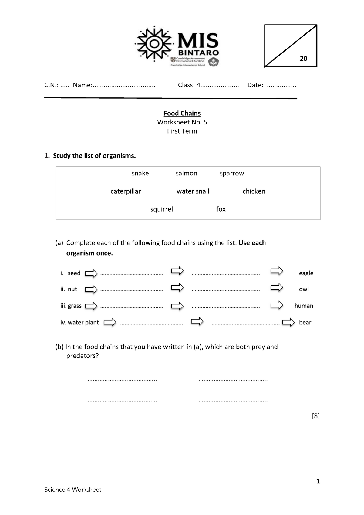 Science 4 Worksheet 5 Ecosystem: Food - to ident - 1 C.: ..... - Studocu