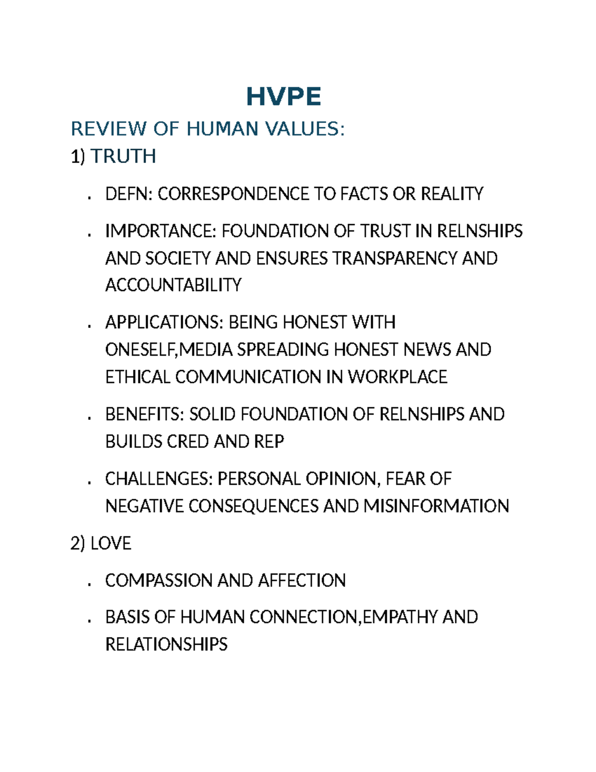 Hvpe2 notes unit 1 2 3 - HVPE REVIEW OF HUMAN VALUES: 1) TRUTH • DEFN ...