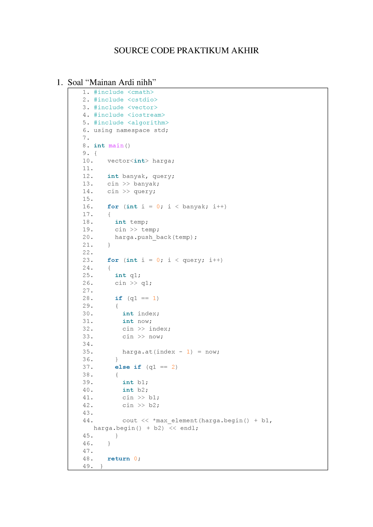 Praktikum Final Source Code - SOURCE CODE PRAKTIKUM AKHIR 1. Soal ...