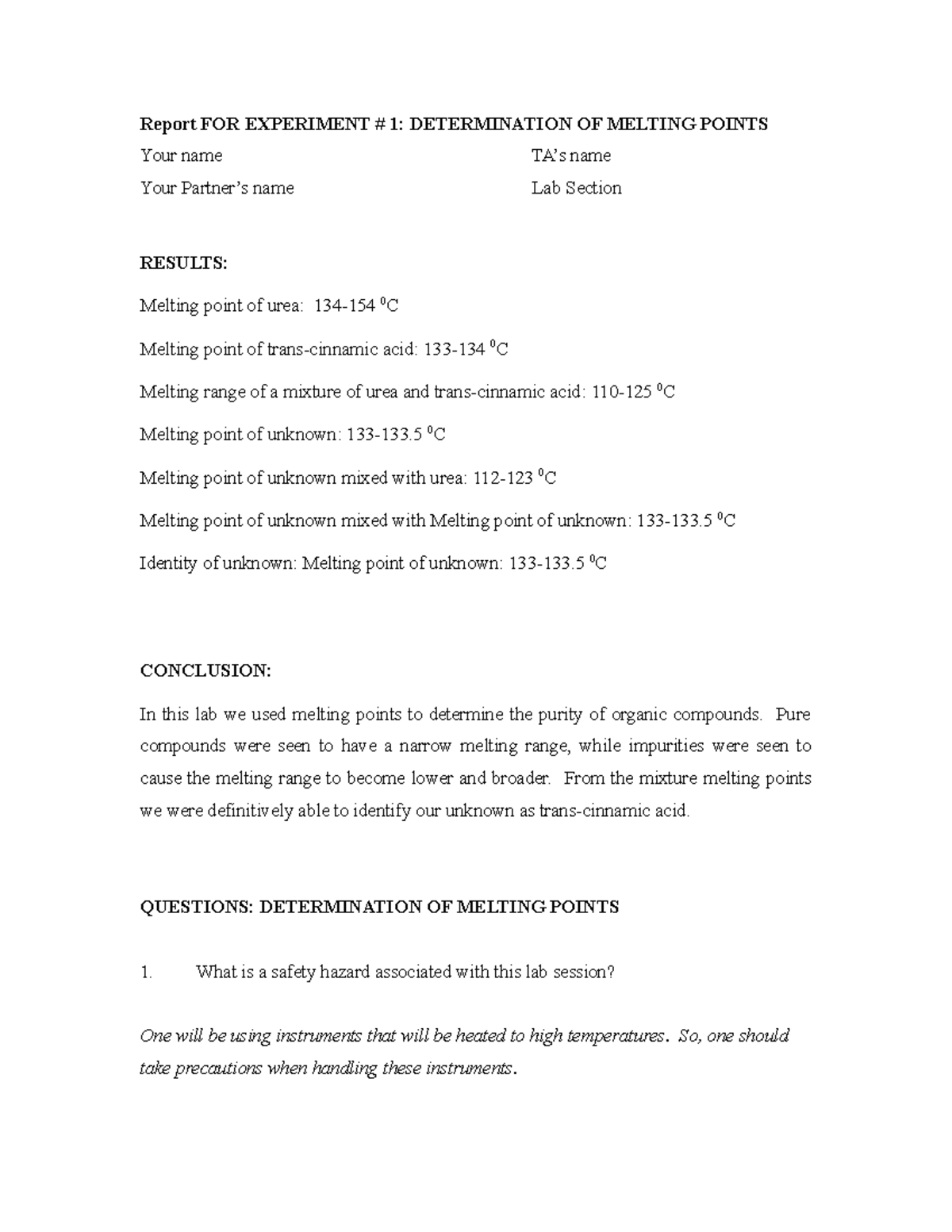 Expt1 lab report - Report FOR EXPERIMENT # 1: DETERMINATION OF MELTING ...