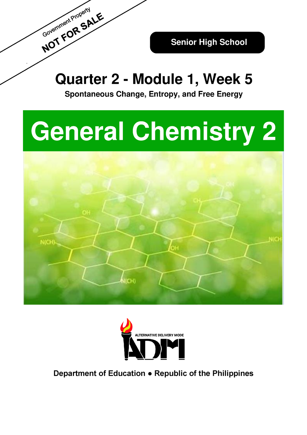 Gen Chem 2 Q2 M1 Spontaneous-Change-Entropy-and-Free-Energy-v5 ...