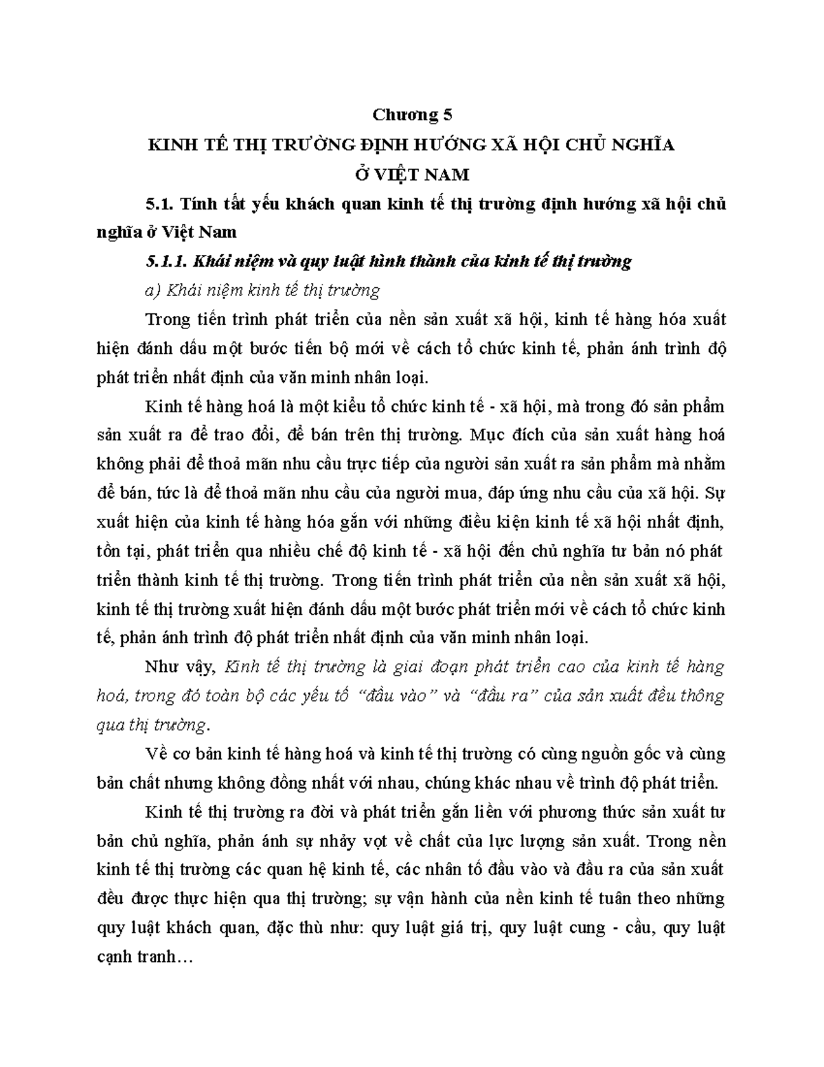 Chương 5 - Kinh tế thị trường là giai đoạn phát triển cao của kinh tế hàng hoá, trong - Chương 5 - Studocu