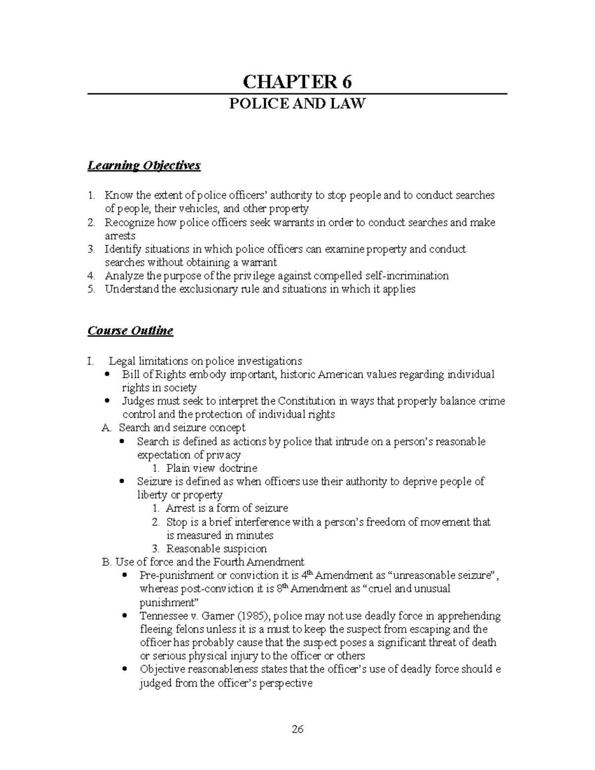 Chapter 6 Outline - Chapter 6 Police And Law Learning Objectives Know 