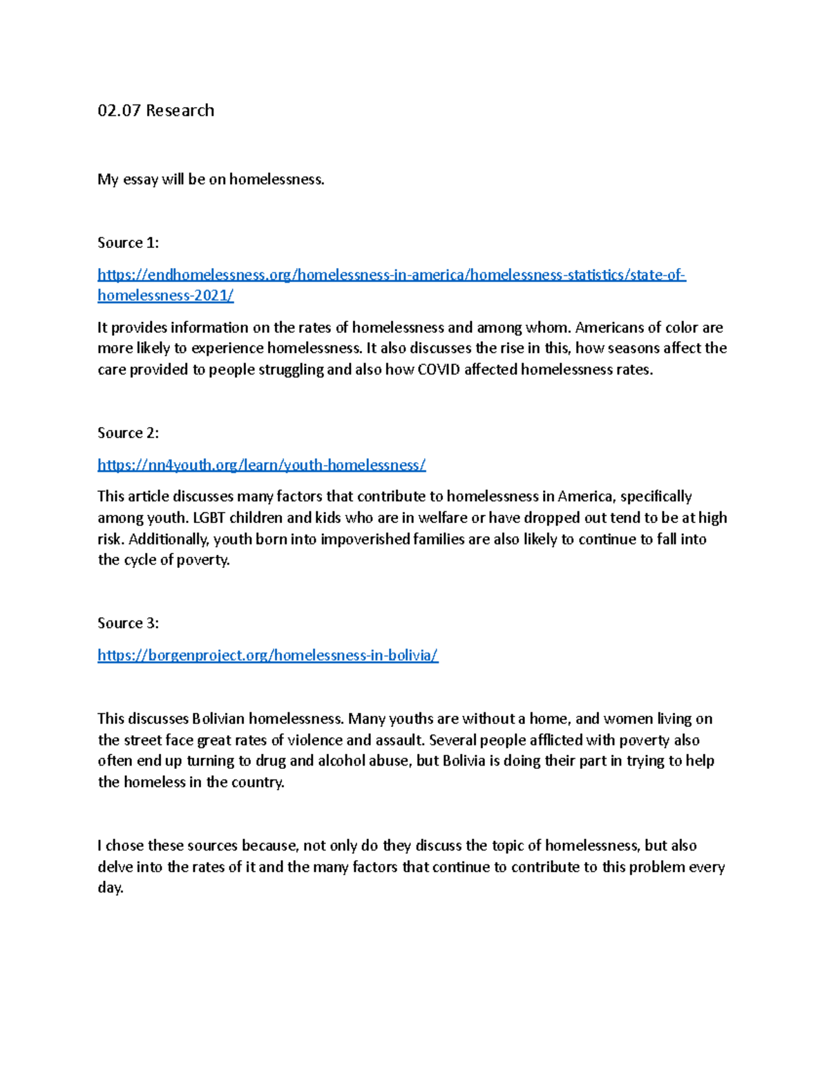 02 - The assignment says to: First, select your three sources making ...