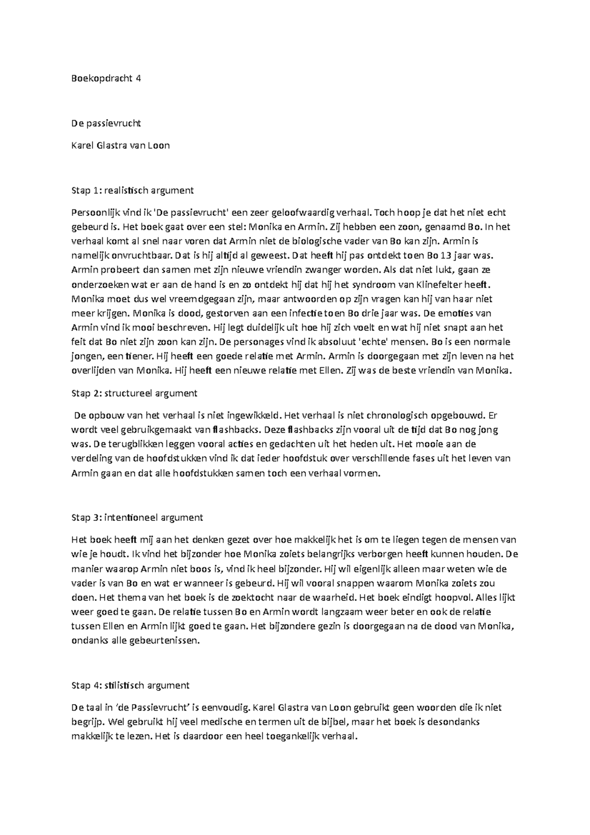 De passievrucht boekverslag Boekopdracht 4 De passievrucht Karel Glastra van Loon Stap 1