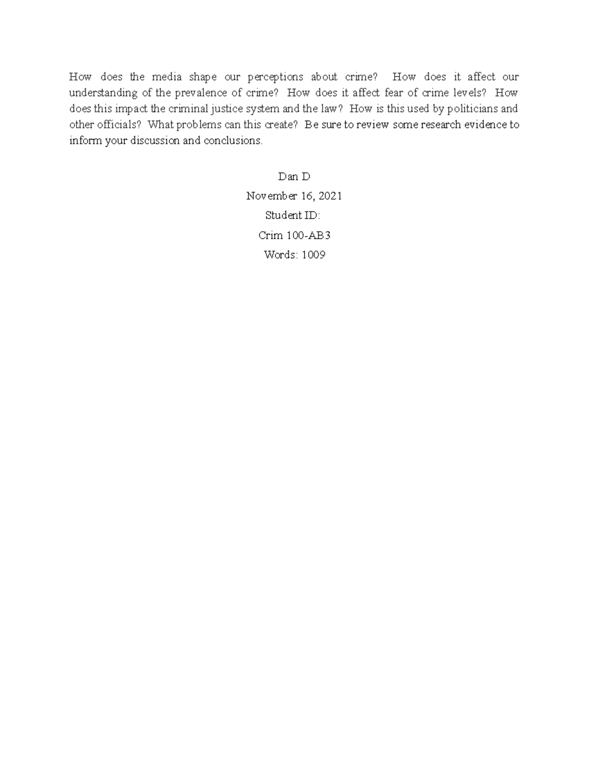 Crim 100 Paper Assignment - Dan Dong - How does the media shape our ...