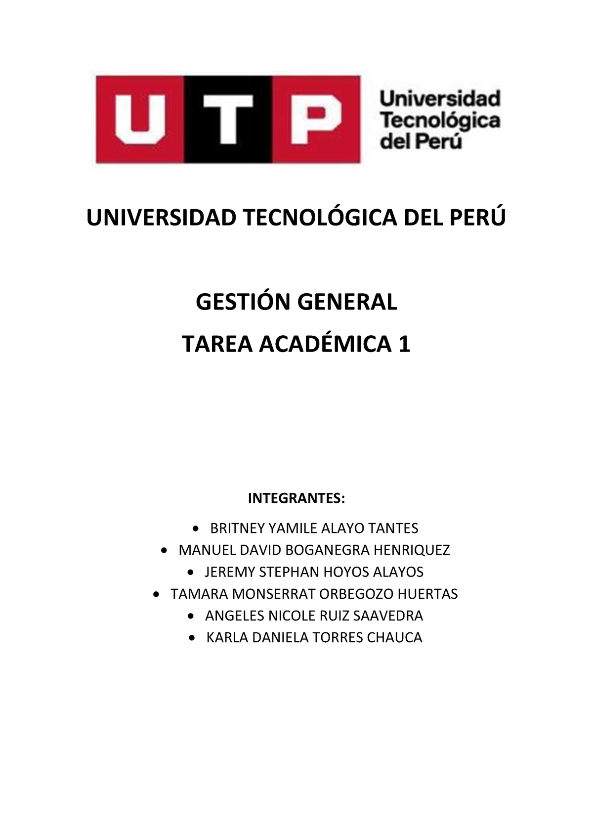 Tarea Académica N°01 - UNIVERSIDAD TECNOL”GICA DEL PER⁄ GESTI”N GENERAL ...