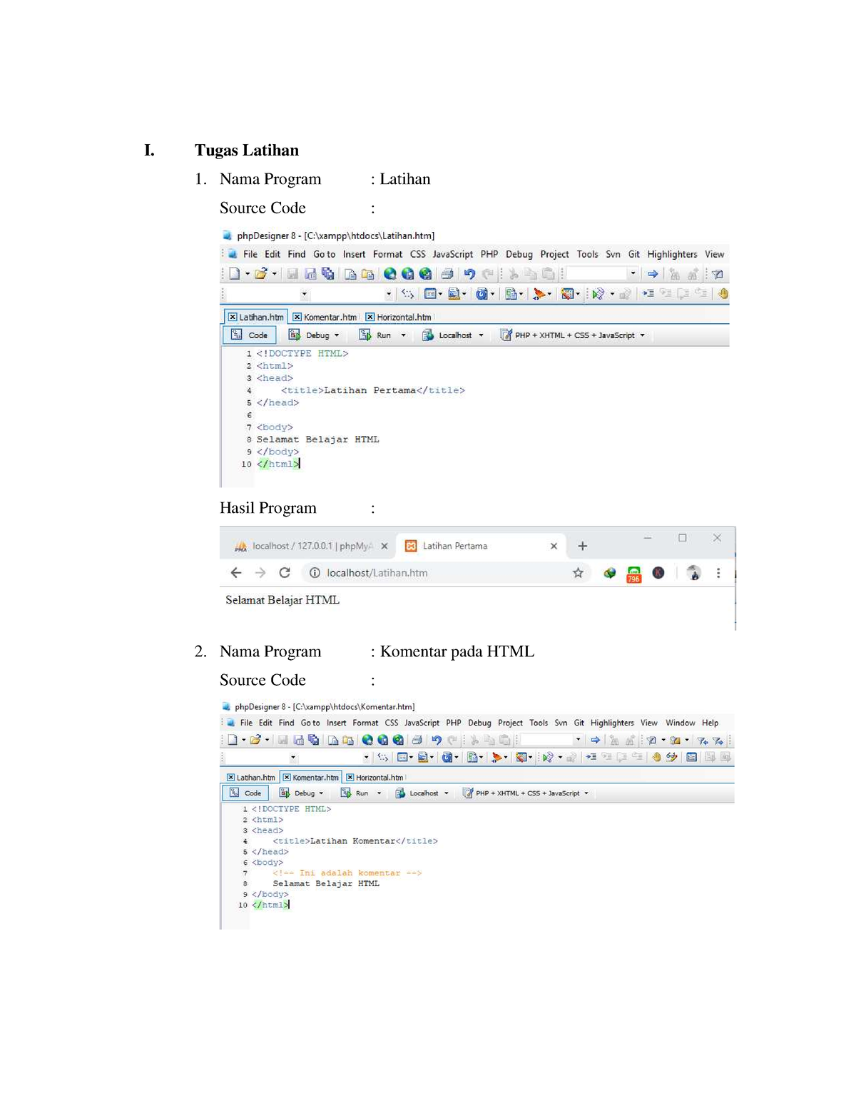 Laporan Pemrograman Web Materi HTML Bagian 1 - I. Tugas Latihan 1. Nama ...