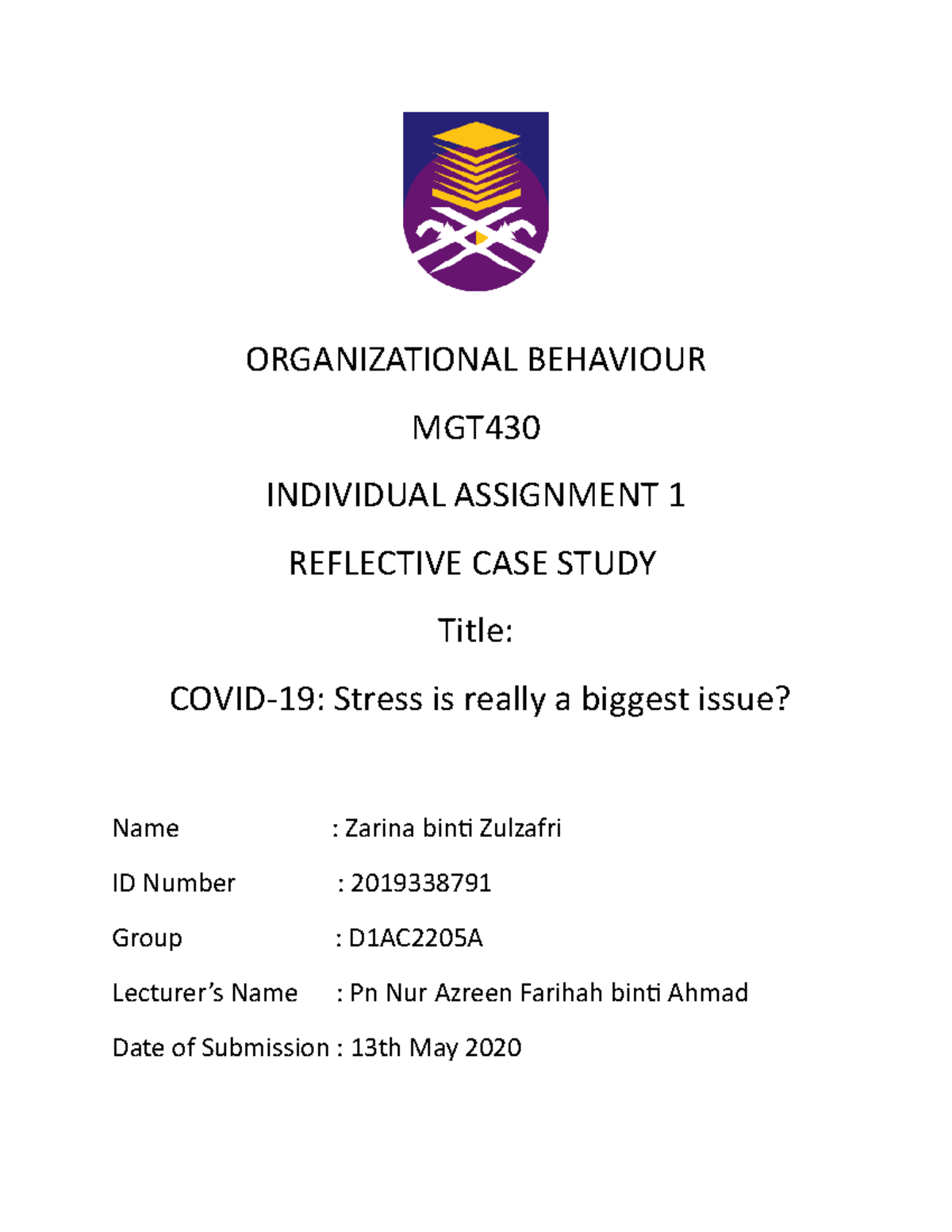 Organizational Behaviour - ORGANIZATIONAL BEHAVIOUR MGT INDIVIDUAL ...