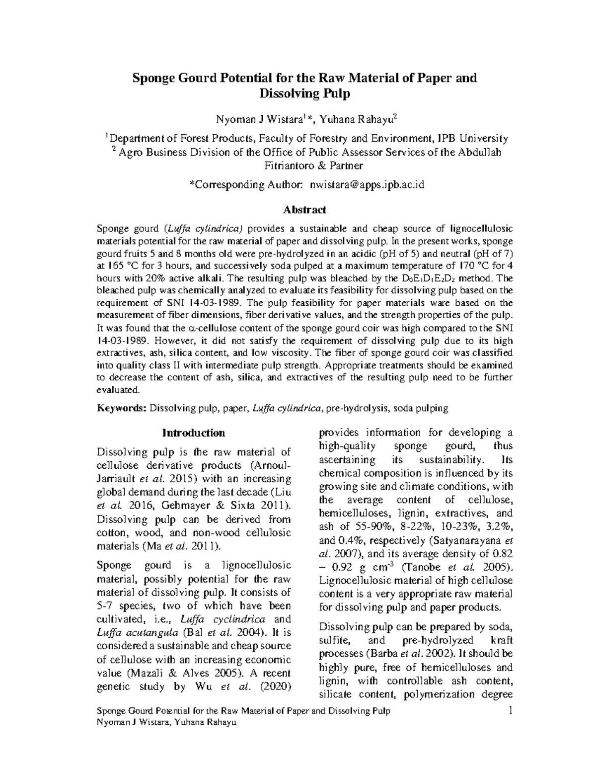 . Sponge Gourd Potential for the Raw Material of Paper and Dissolving