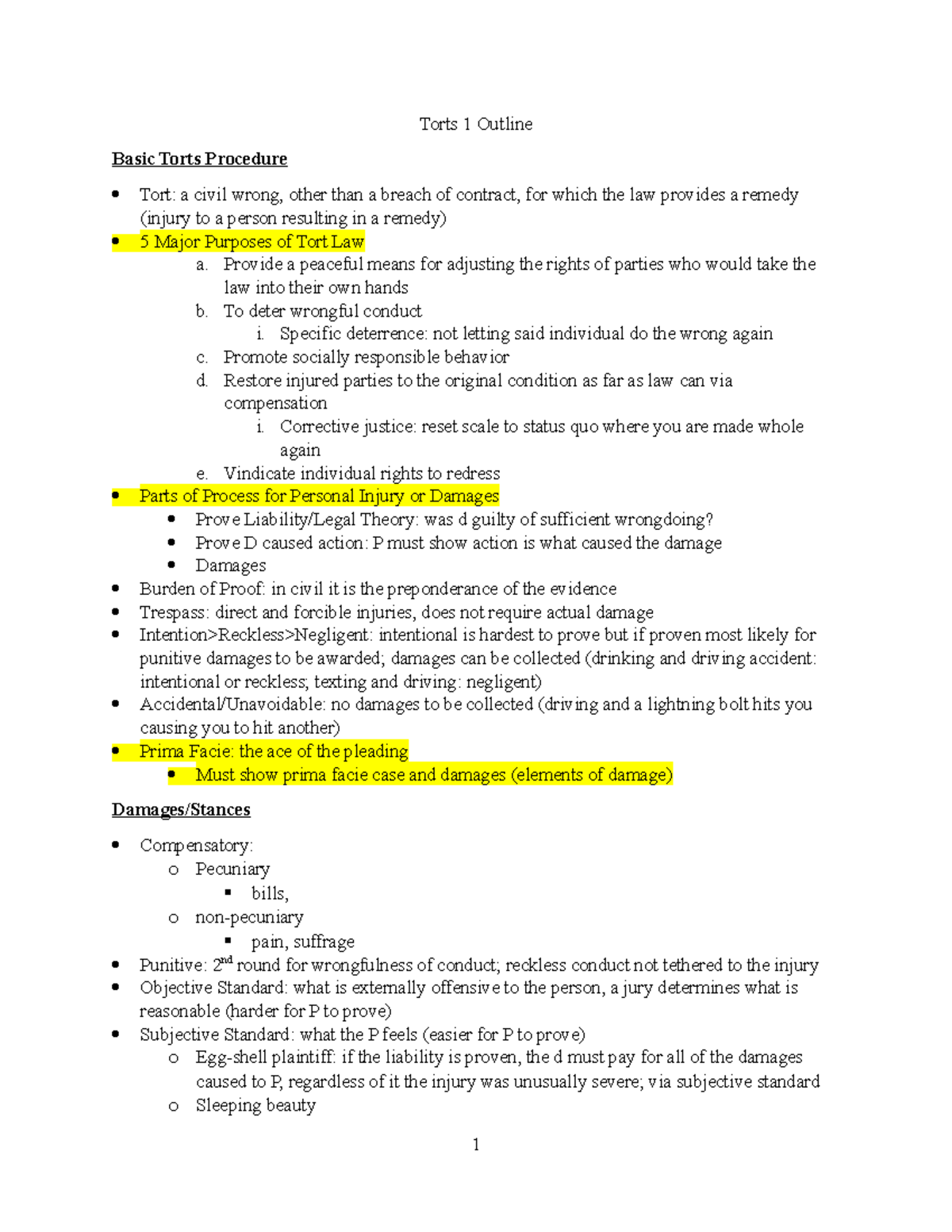 Torts 1 Fall2020 - Torts 1 Outline Basic Torts Procedure Tort: a civil ...