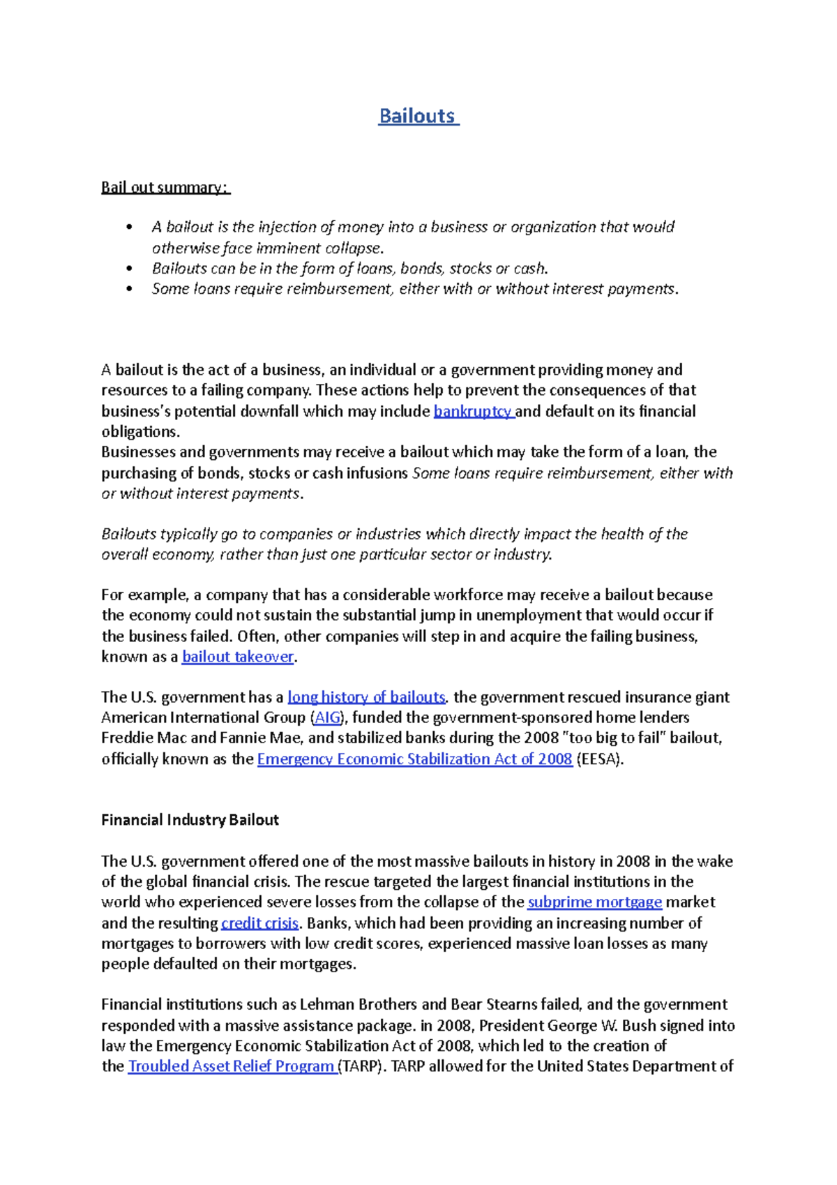 Bailouts this is one of the most importan arguments for the final exam Bailouts Bail out