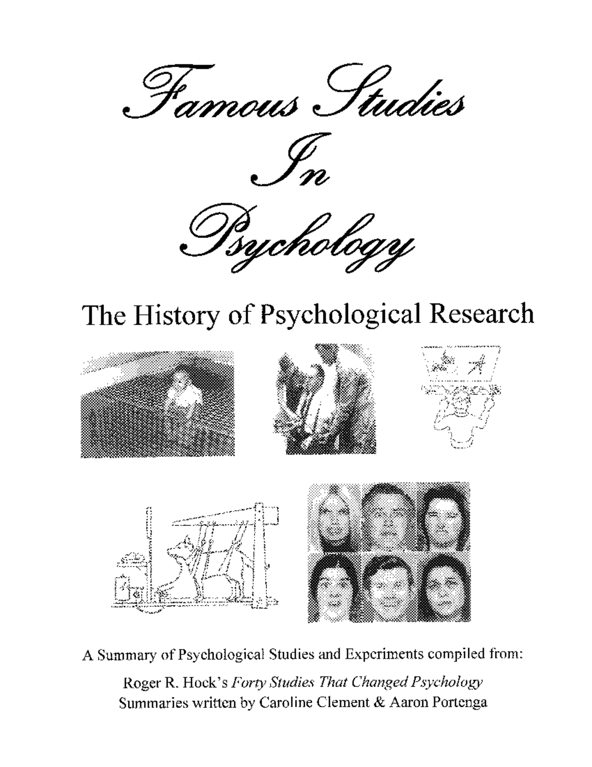 Famous Studies in Psychology Fe Liychilogy The History of Psychological Research A Summary of