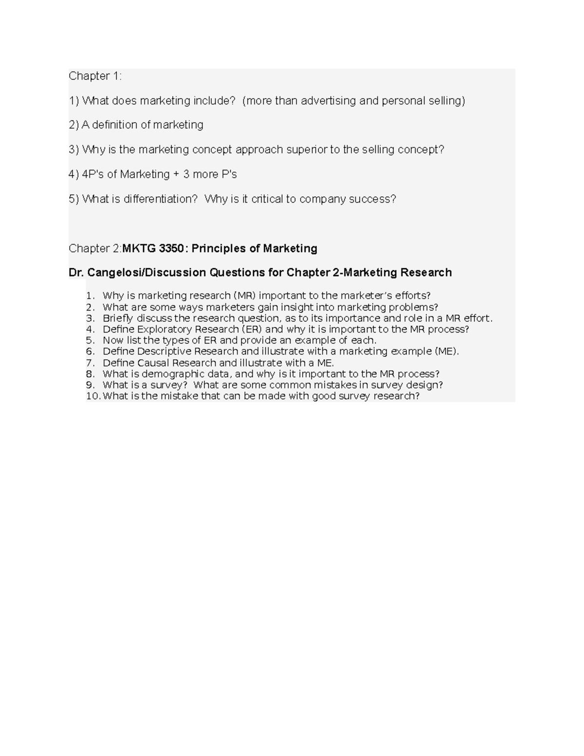 Chapters 1 And 2 Questions - Chapter 1: 1) What Does Marketing Include ...