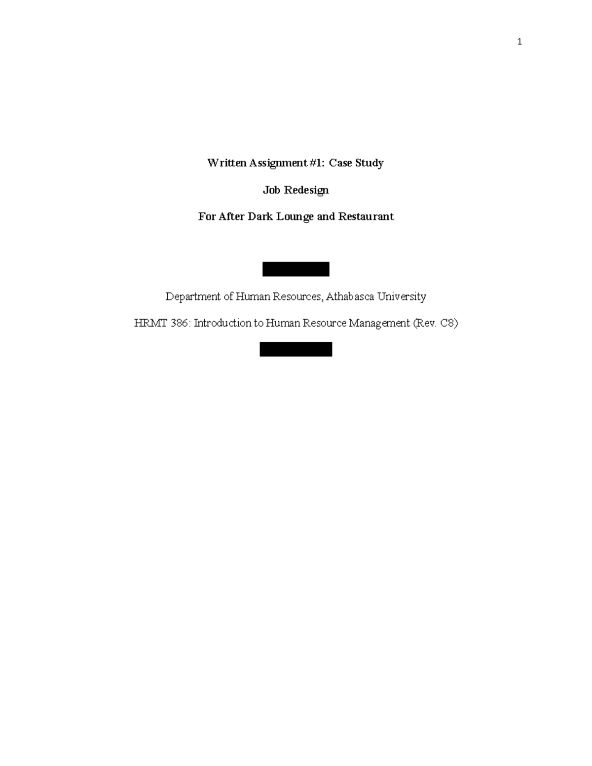 Written Assignment 1-Memo and reflection - Written Assignment #1: Case ...