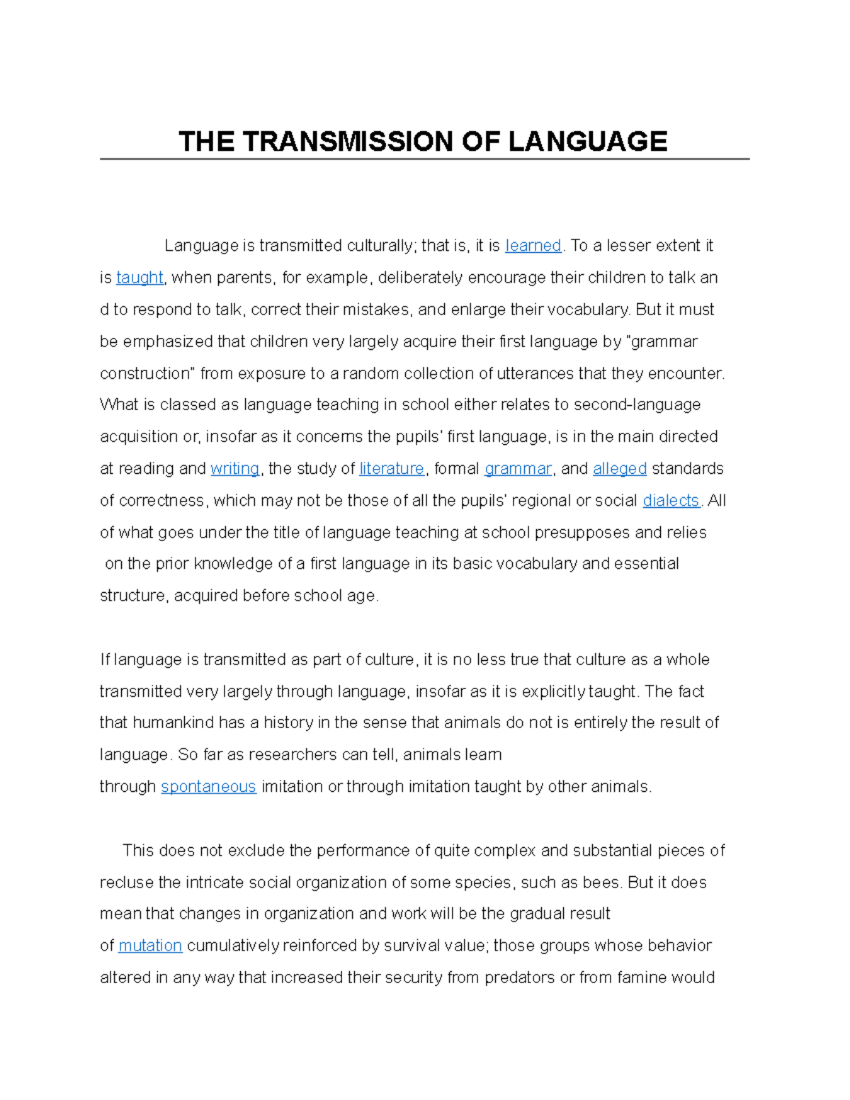 THE Transmission OF Language - THE TRANSMISSION OF LANGUAGE Language is ...