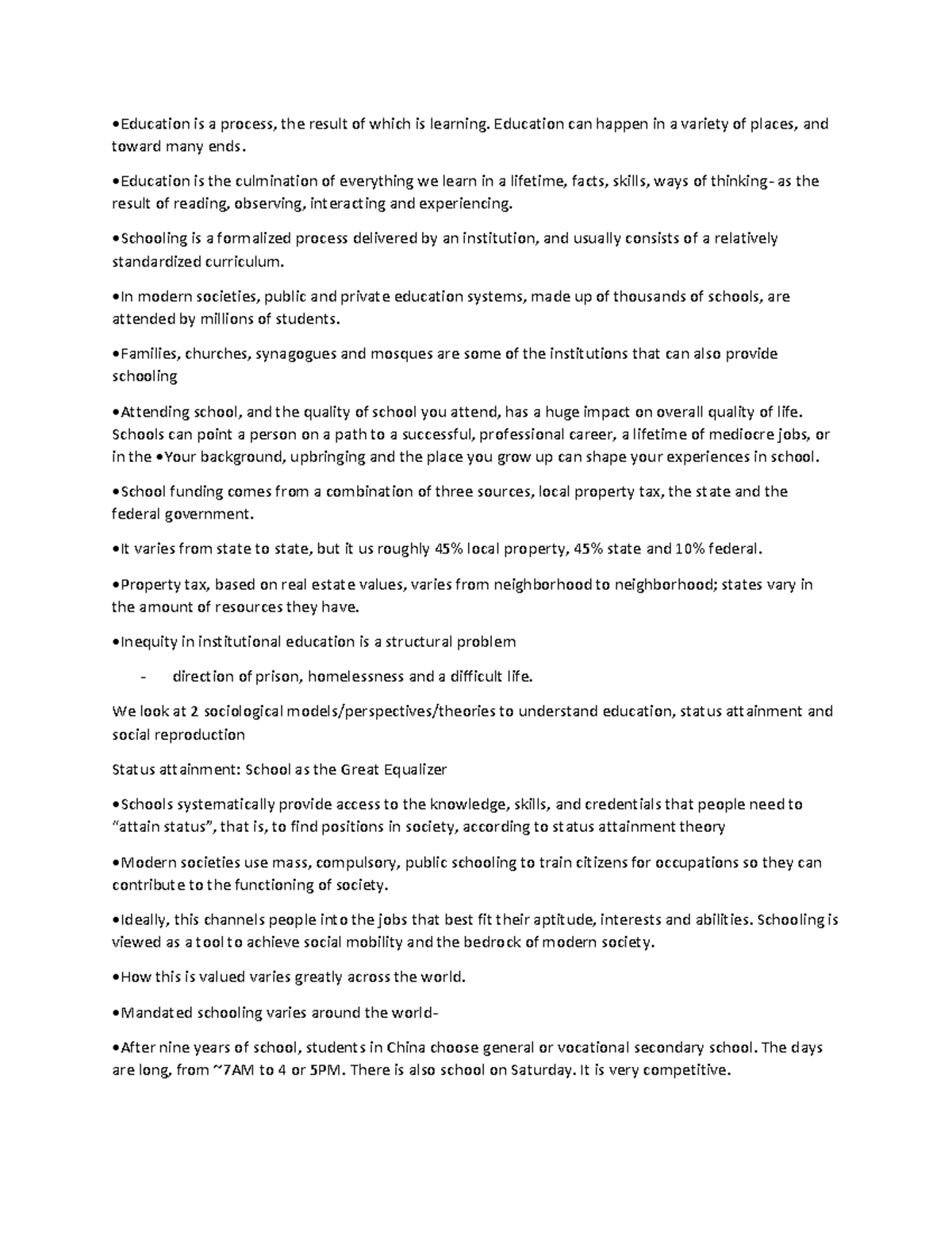Chapter 13 Lecture notes - •Education is a process, the result of which ...