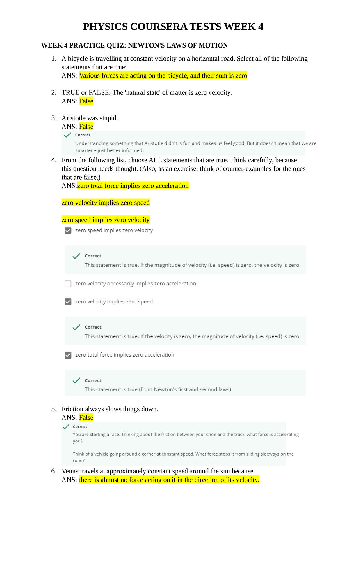 Physics Coursera Tests WEEK 4 WEEK 4 PRACTICE QUIZ NEWTON'S LAWS OF