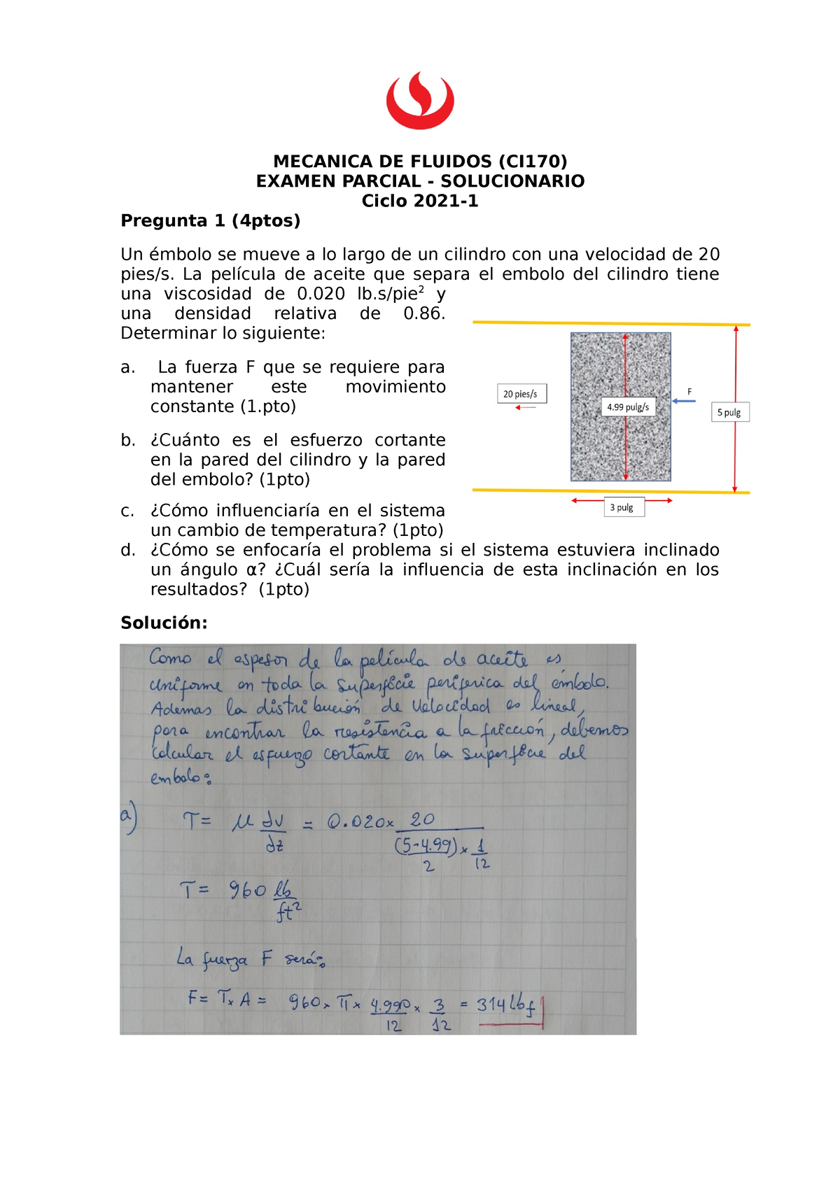 EA 2021-1 Solucionario - MECANICA DE FLUIDOS (CI170) EXAMEN PARCIAL ...