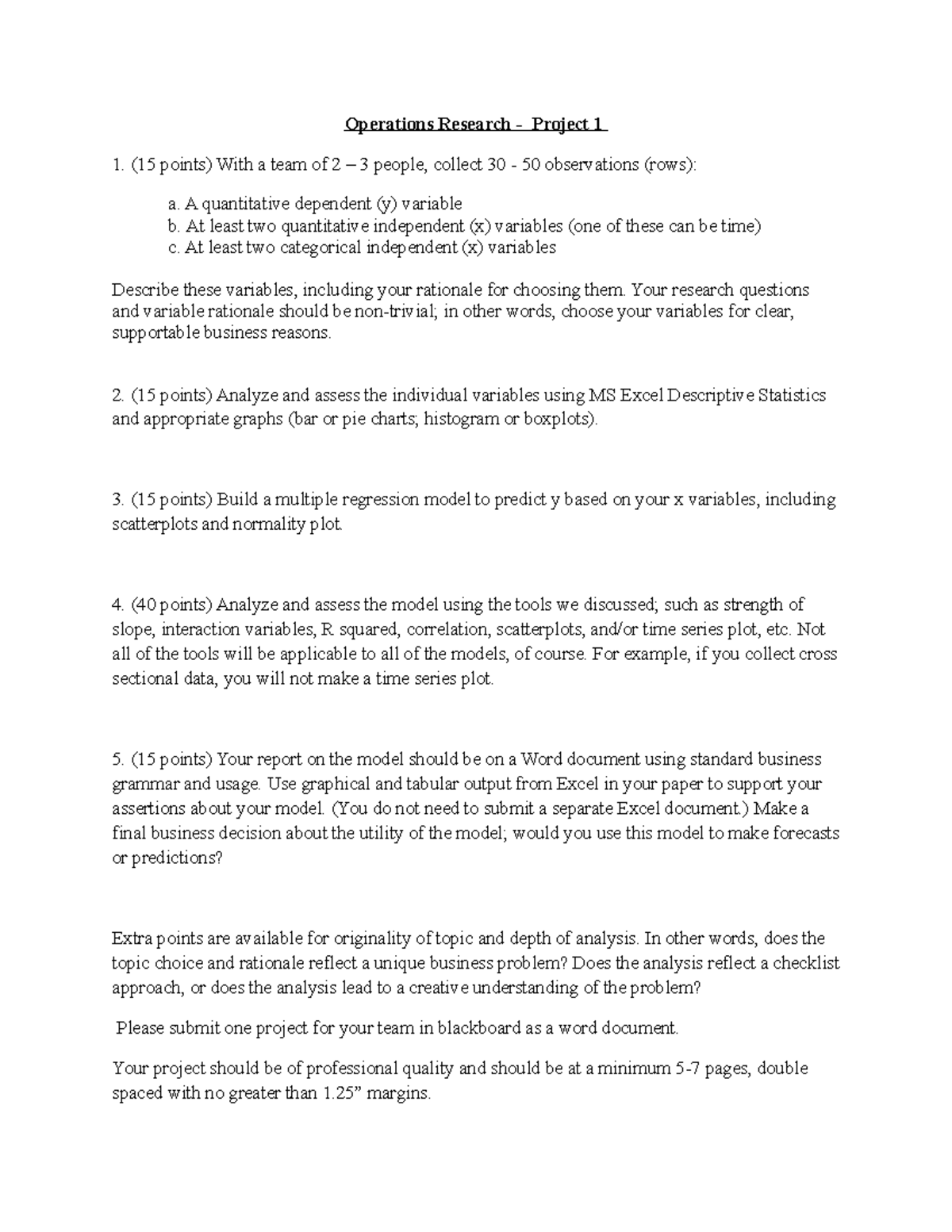 Project 1 Directions - Operations Research - Project 1 (15 points) With ...