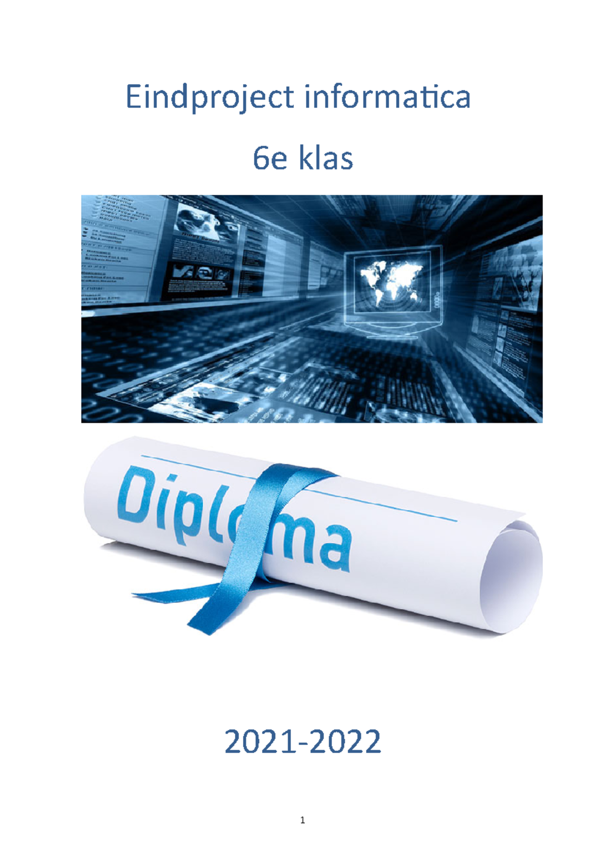 Eindproject informatica G6G52122 - Eindproject informatica 6e klas 2021 ...