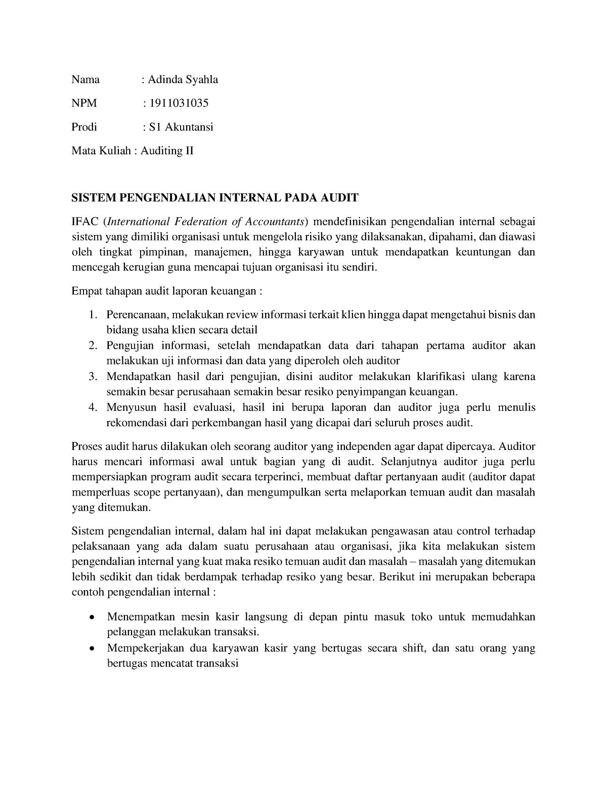 SISTEM PENGENDALIAN INTERNAL PADA AUDIT - Empat Tahapan Audit Laporan ...