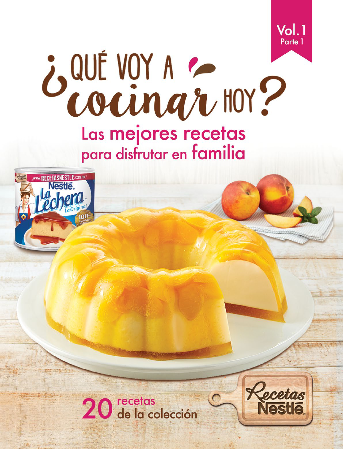 Recetario Nestle 1 - Realización: RECETAS NESTLÉ® Ángel Hidalgo Fernanda  Betancourt Yafet Martínez - Studocu