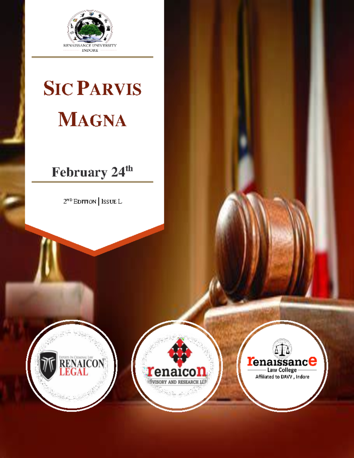 Sic Parvis Magna 2ND Edition, Issue L SIC PARVIS MAGNA February 24 th 2 ND EDITION ISSUE L A