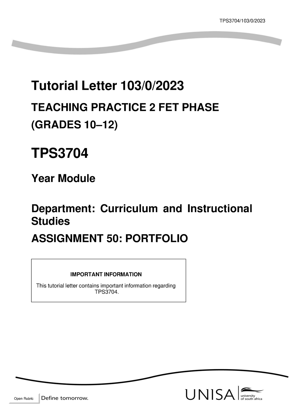 103 2023 0 B - Practical Teaching - TPS3704/103/0/ Tutorial Letter 103 ...