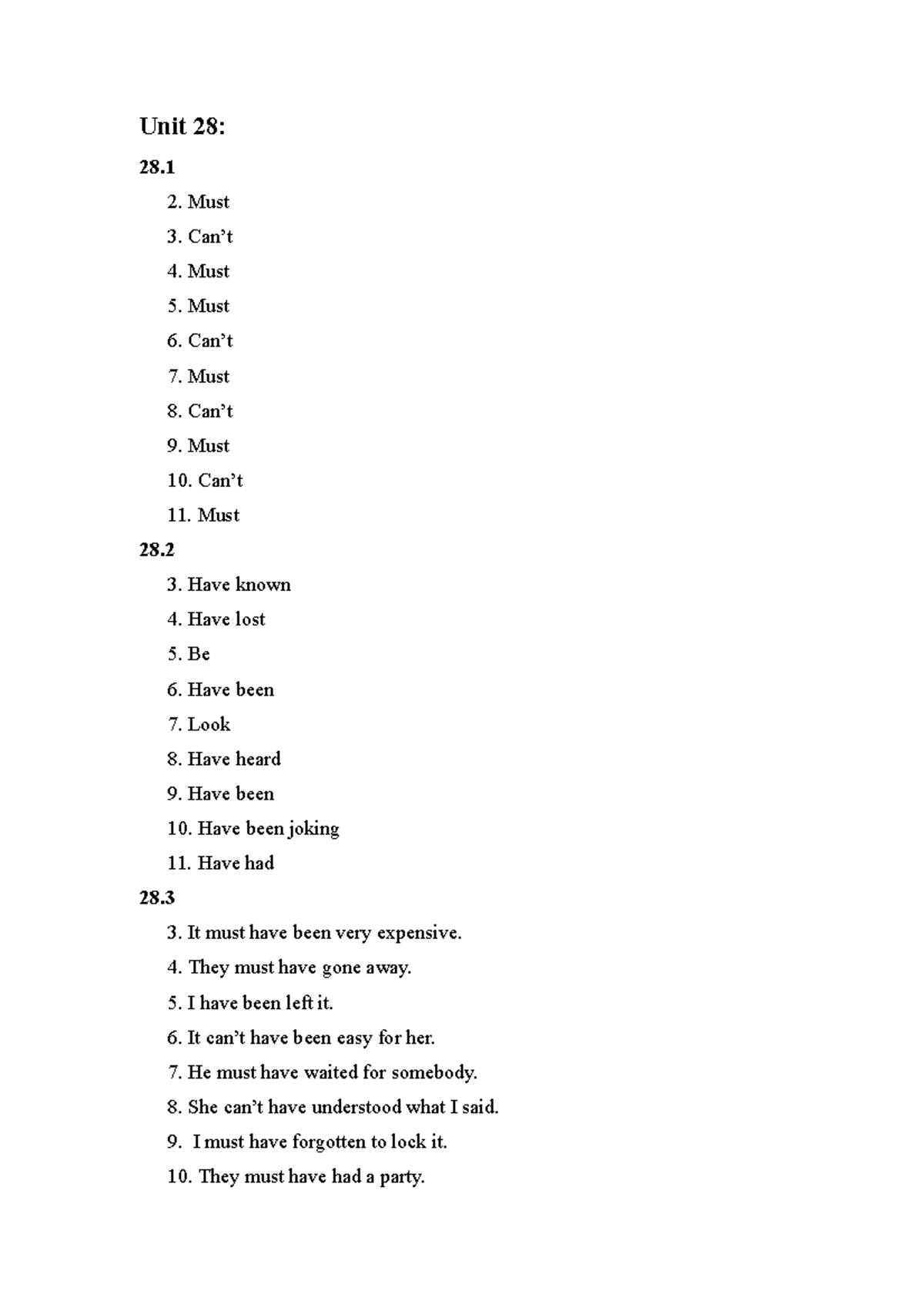 Unit 28 - ygtfrdeswasedrft - Unit 28: 28. 2. Must 3. Can’t 4. Must 5 ...