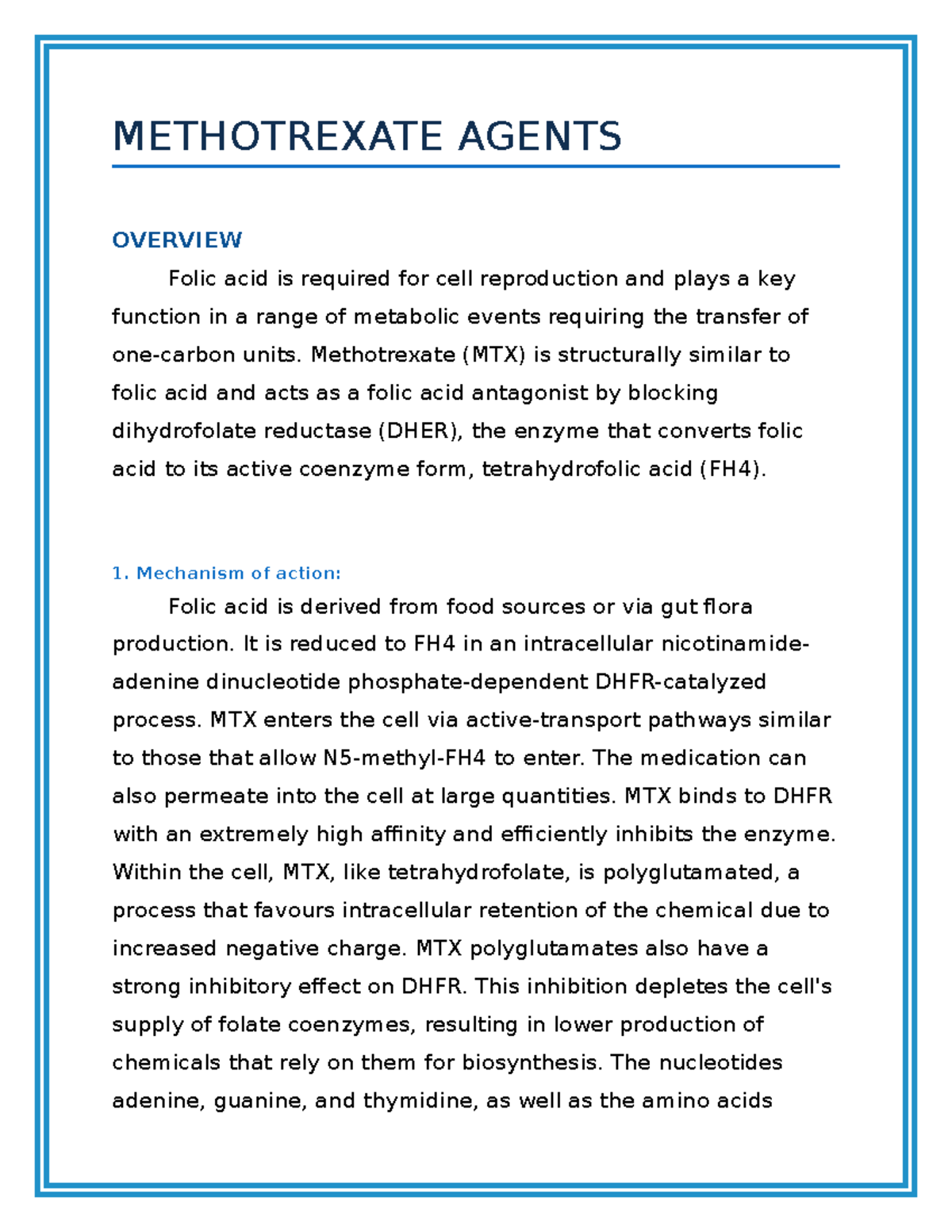Overview OF Methotrexate Agents - METHOTREXATE AGENTS OVERVIEW Folic