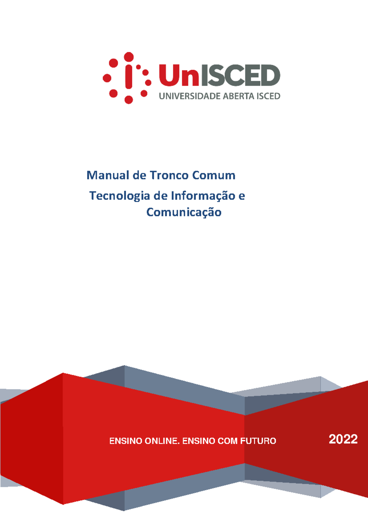 Manual de TICs novo - Manual de Tronco Comum Tecnologia de Informação e ...