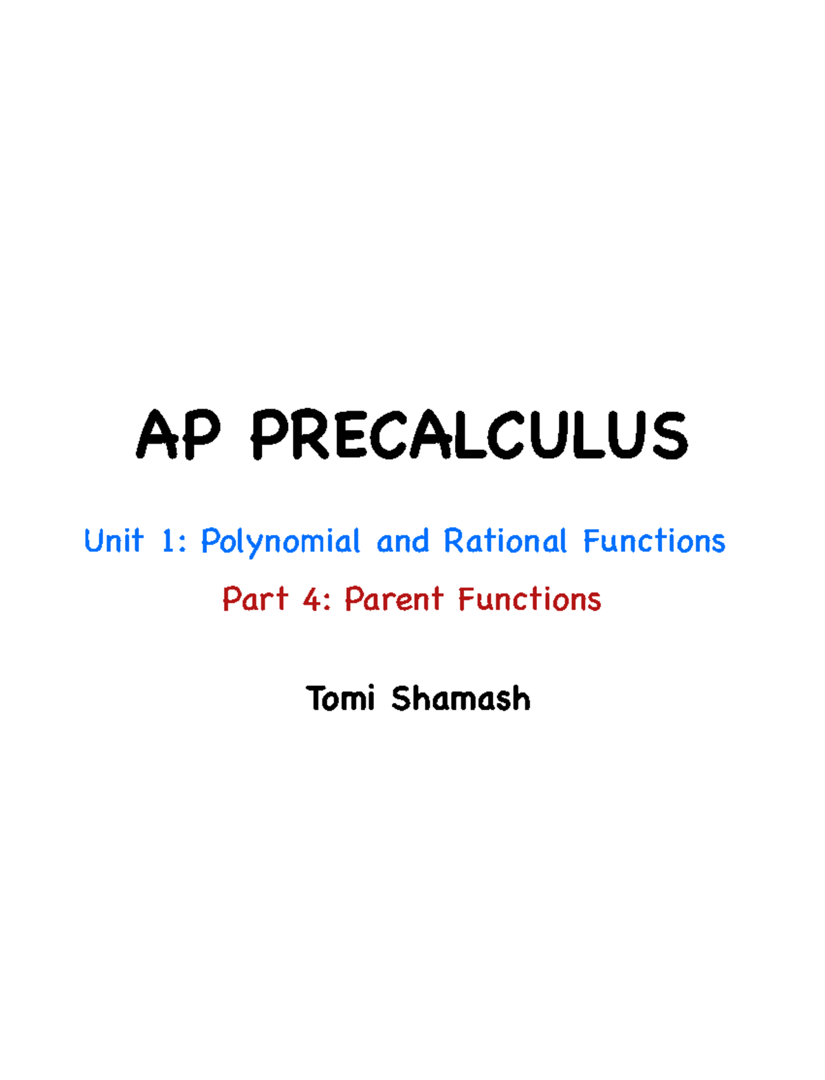 [AP Precalculus] Unit 1 Part 4 - Parent Functions - AP PRECALCULUS Unit ...