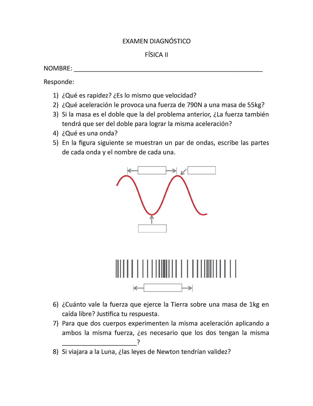 Examen Diagnostico Fisica II - EXAMEN DIAGNÓSTICO FÍSICA II NOMBRE ...