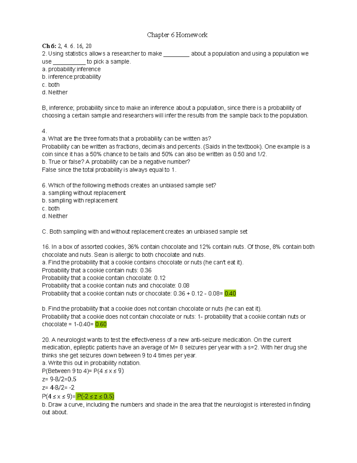 PSYCH 248- Ch 6 - Chapter 6 Homework Ch 6: 2, 4. 6. 16, 20 Using ...