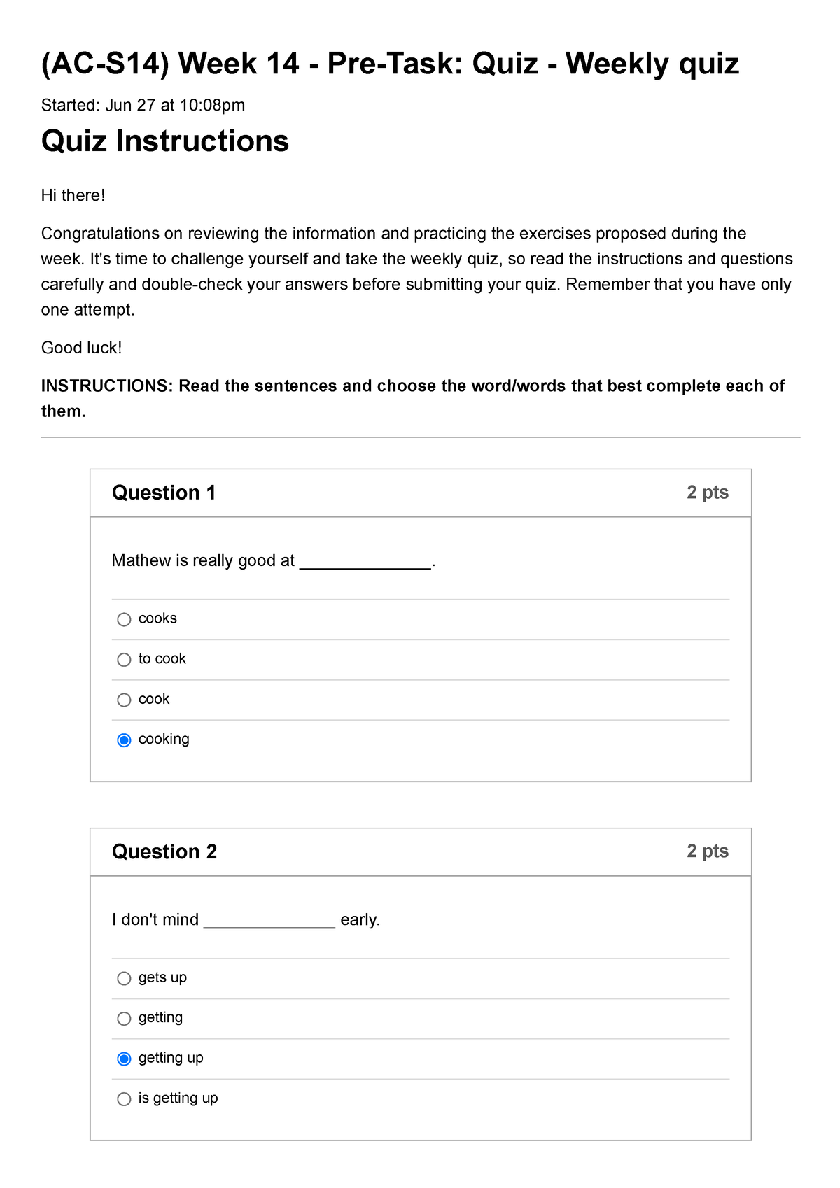 (AC-S14) Week 14 - Pre-Task: Quiz - Weekly Quiz Mod. 4 - (AC-S14) Week ...