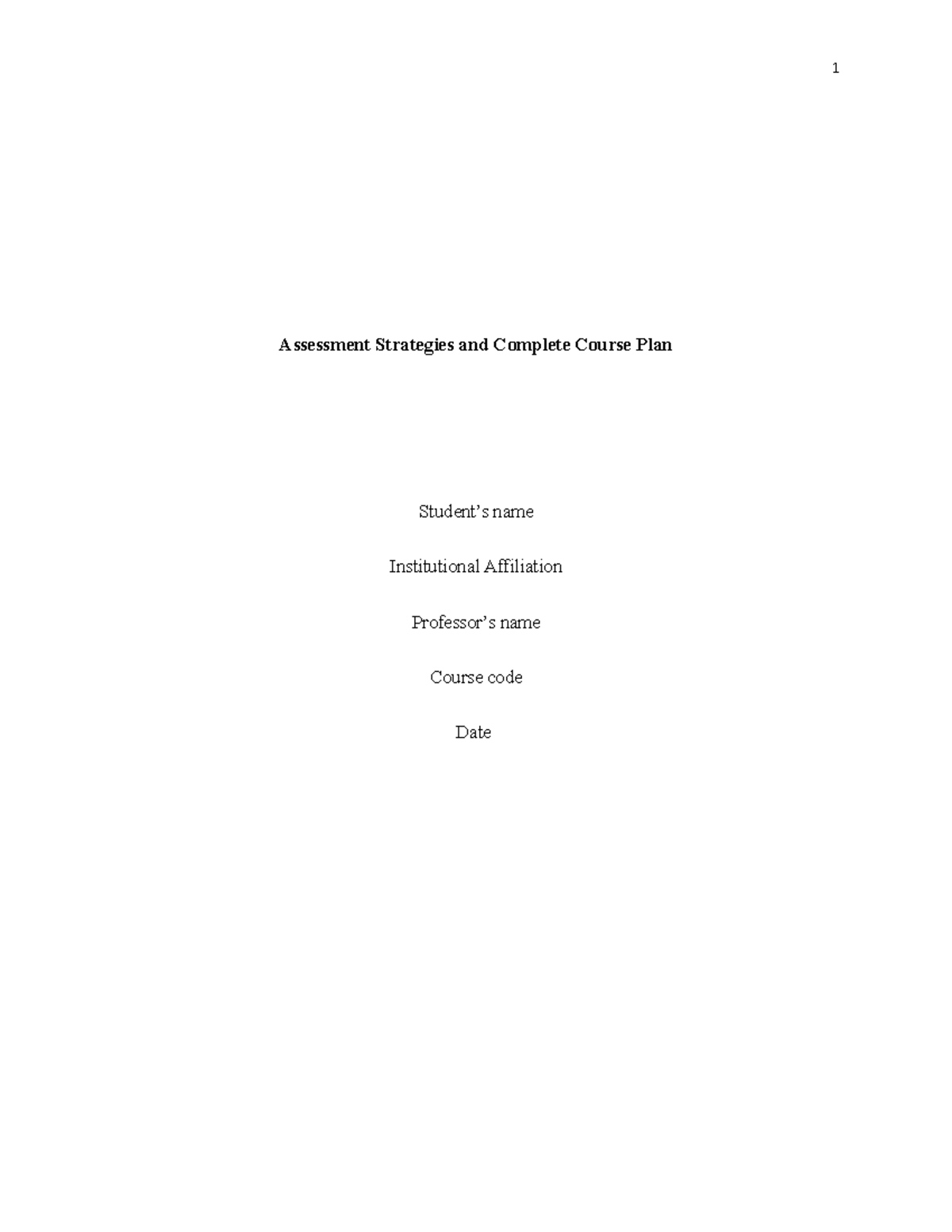 Complete Course Plan 04 - Assessment Strategies and Complete Course ...