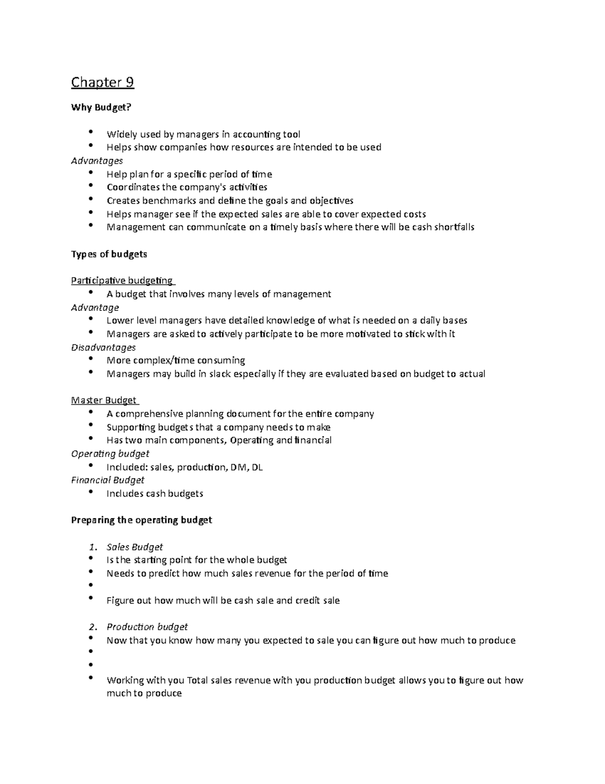 Accounting CH. 9 Lecture notes 9 Chapter 9 Why Budget? Widely used