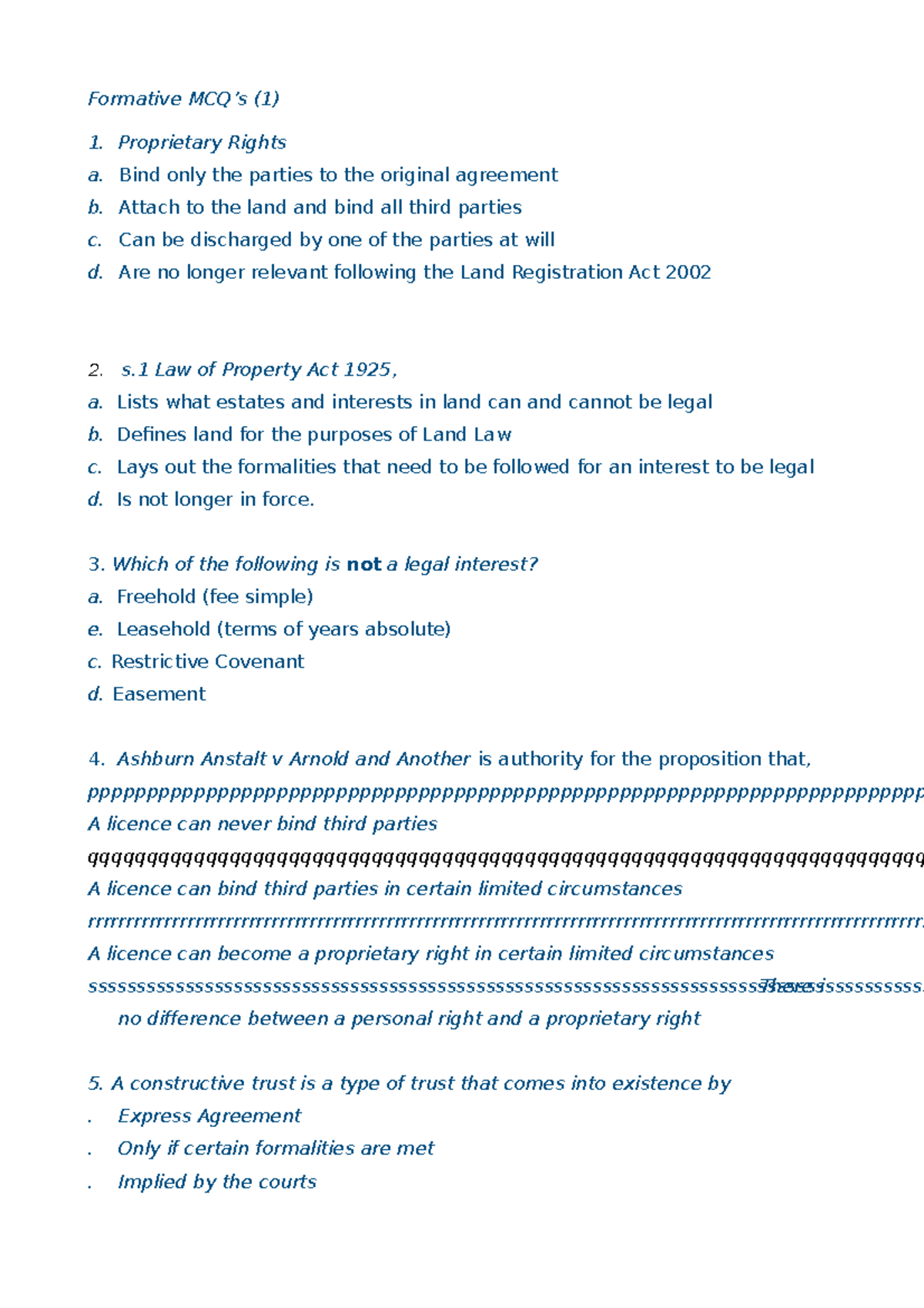 Land law MCQ land law MCQ Formative MCQ’s (1) Proprietary Rights a