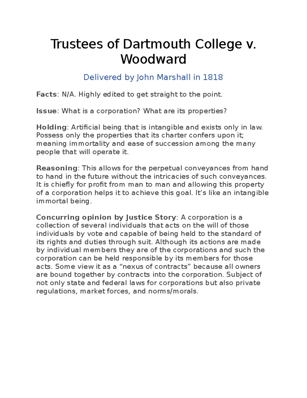 Trustees of Dartmouth College v Woodward Delivered by John Marshall